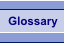 Glossary